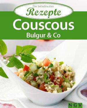 Cover of the book Couscous, Bulgur & Co. by Danielle Chang