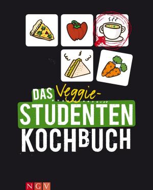 Cover of the book Das Veggie-Studentenkochbuch by Naumann & Göbel Verlag