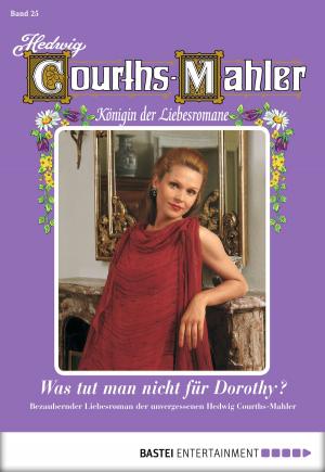 Book cover of Hedwig Courths-Mahler - Folge 025