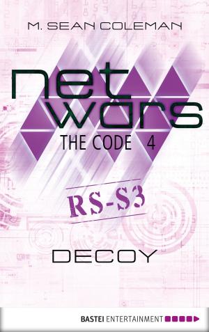 Cover of the book netwars - The Code 4: Decoy by Stefan Frank, Liz Klessinger, Katrin Kastell, Ulrike Larsen, Karin Graf