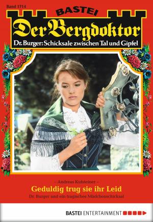 Cover of the book Der Bergdoktor - Folge 1714 by Christine Kabus