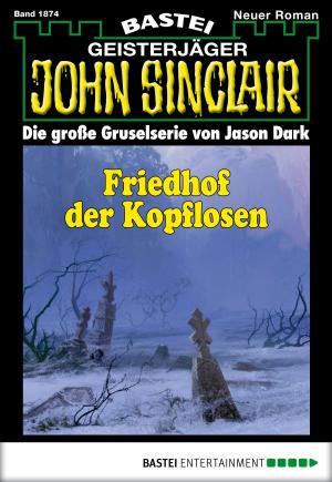 bigCover of the book John Sinclair - Folge 1874 by 