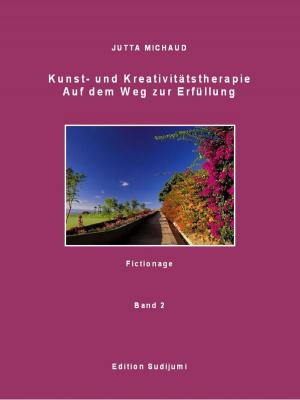 Cover of the book Kunst- und Kreativitätstherapie Band 2 by Nikolaus Klammer