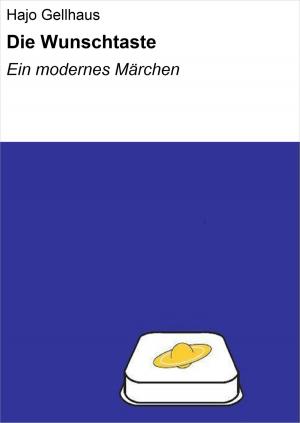 Cover of the book Die Wunschtaste by Lara Myles, Barbara Goldstein