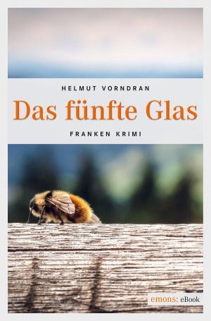 Cover of the book Das fünfte Glas by Richard Auer, Gerhard von Kapff