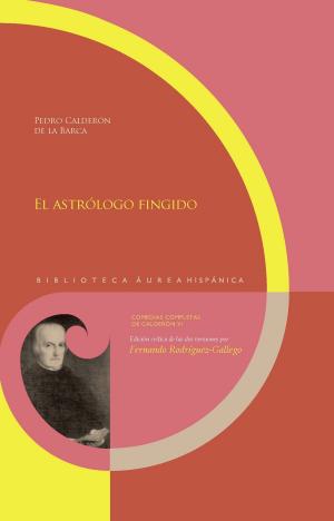 Cover of the book El astrólogo fingido by Marta Manrique Gómez
