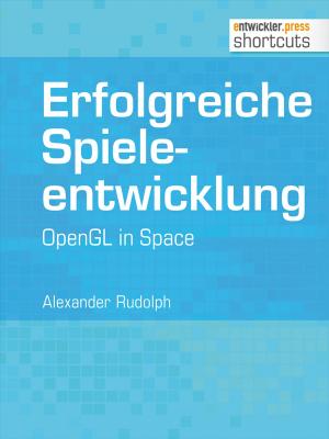 Cover of the book Erfolgreiche Spieleentwicklung by Ulrich Merkel