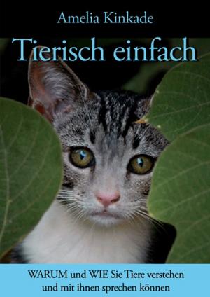 Cover of the book Tierisch einfach by Stephan Berndt