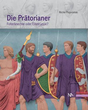 Cover of the book Die Prätorianer by Wolfram Letzner