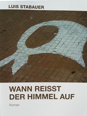 Cover of the book Wann reißt der Himmel auf by Myri Do, Geo Sauvage