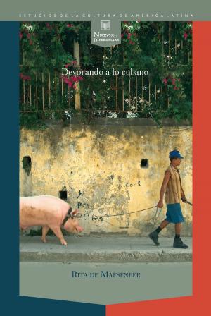 Cover of the book Devorando a lo cubano by Daniel Escandell Montiel