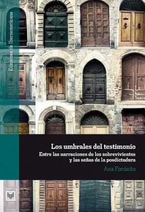 Cover of the book Los umbrales del testimonio by Lidia Santos