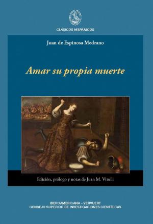 Cover of the book Amar su propia muerte by Pedro Calderón de la Barca