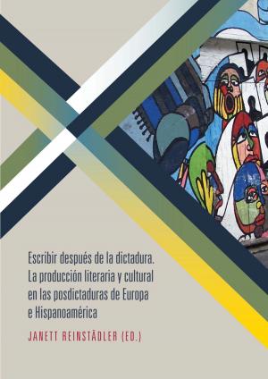 Cover of the book Escribir después de la dictadura by Marta Manrique Gómez