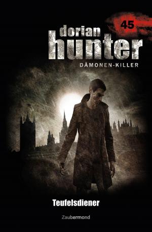 Cover of the book Dorian Hunter 45 – Teufelsdiener by Uwe Voehl, Catalina Corvo