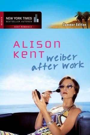Cover of the book Weiber after Work by Mimi Jean Pamfiloff