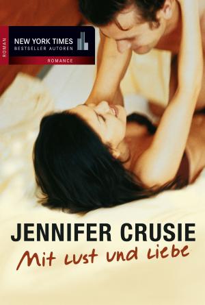 Cover of the book Mit Lust und Liebe by J Griffin
