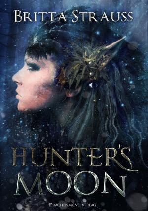 Cover of the book Hunter´s Moon by Britta Strauss