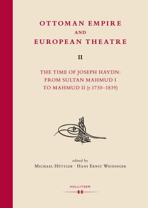Cover of the book Ottoman Empire and European Theatre Vol. II by Bent Holm