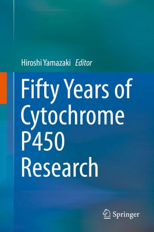 Cover of the book Fifty Years of Cytochrome P450 Research by Takashi Kumagai