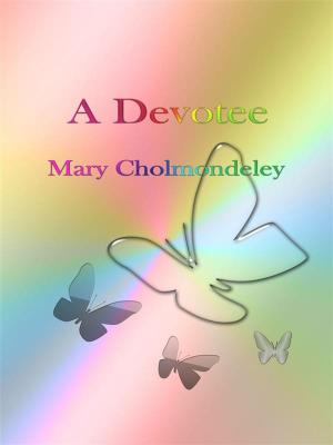 Cover of the book A Devotee by Allen B. Grose IV
