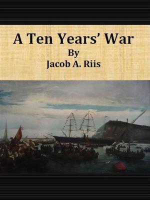 Book cover of A Ten Years’ War