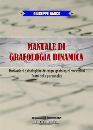 Book cover of Manuale di Grafologia dinamica