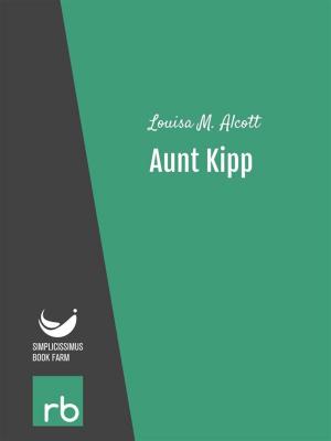 Book cover of Shoes And Stockings - Aunt Kipp (Audio-eBook)