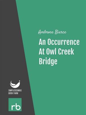 Cover of the book An Occurrence At Owl Creek Bridge (Audio-eBook) by Twain, Mark