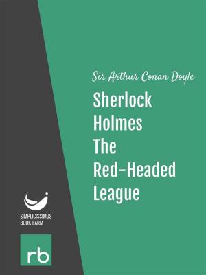 bigCover of the book The Adventures Of Sherlock Holmes - Adventure II - The Red-Headed League (Audio-eBook) by 