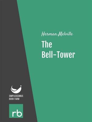 Cover of the book The Bell-Tower (Audio-eBook) by Stoker, Bram
