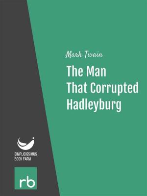 Cover of The Man That Corrupted Hadleyburg (Audio-eBook)