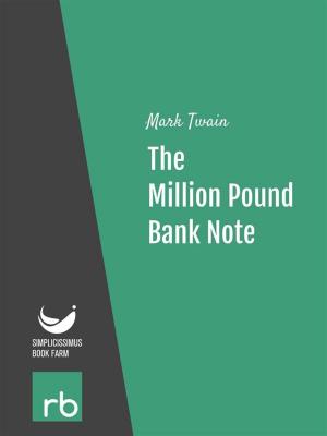 Book cover of The Million Pound Bank Note (Audio-eBook)