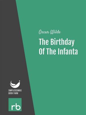 Book cover of The Birthday Of The Infanta (Audio-eBook)