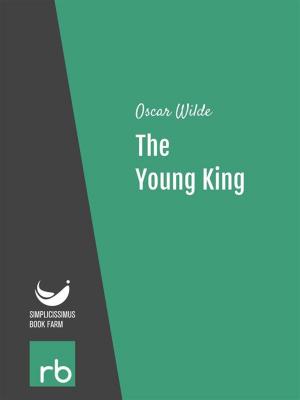Book cover of The Young King (Audio-eBook)