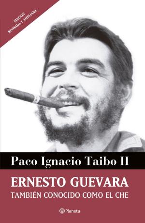Cover of the book Ernesto Guevara también conocido como el Che by Accerto