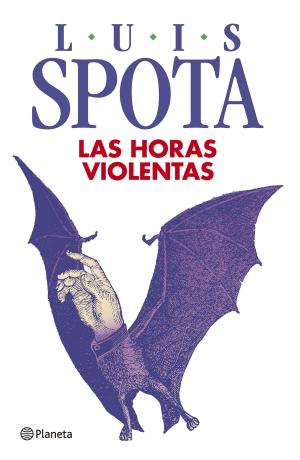 Cover of the book Las horas violentas by Moruena Estríngana