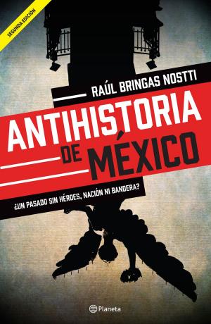 Cover of the book Antihistoria de México by Enrique Rojas