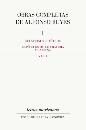 Cover of the book Obras completas, I by Alicia Hernández Chávez