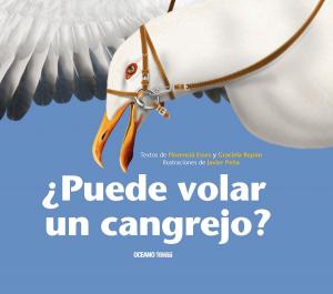 Cover of the book ¿Puede volar un cangrejo? by Claudia Rueda
