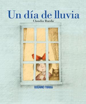 Cover of the book Un día de lluvia by Cristina Ramos, Ixchel Estrada