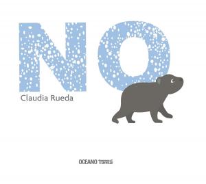 Cover of the book No by Yolanda Reyes, Aitana Carrasco