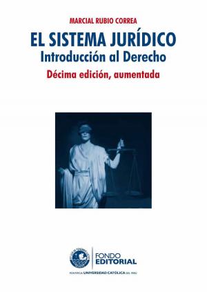 Cover of the book El sistema juridico by Pedro Guibovich