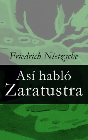 Cover of the book Así habló Zaratustra by Franz Kafka