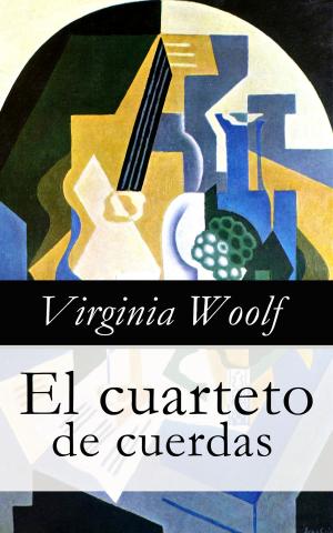 Cover of the book El cuarteto de cuerdas by E.J. Kelly
