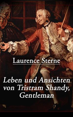 Cover of the book Leben und Ansichten von Tristram Shandy, Gentleman by Sófocles