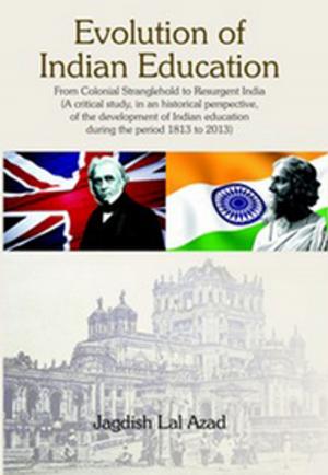 Cover of the book Evolution of Indian Education by Jandhyala B.G. Tilak