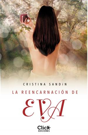 Cover of the book La reencarnación de Eva by Cristina Prada