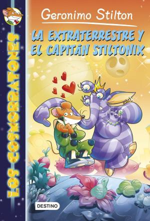 Cover of the book La extraterrestre y el capitán Stiltonix by León Valencia Agudelo