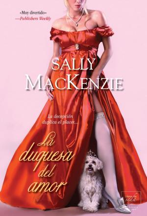 Cover of the book La duquesa del amor by Joanna Wylde